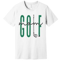 Golf Mom Crewneck Mothers Day Master Golf Girl Premium T-Shirt