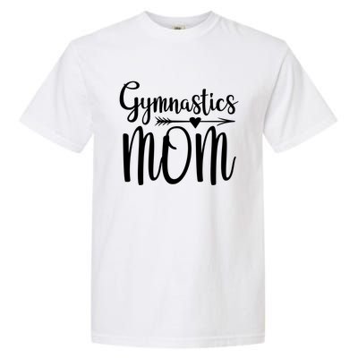 Gymnastics Mom Cute Gymnast Parent Funny Gift Garment-Dyed Heavyweight T-Shirt