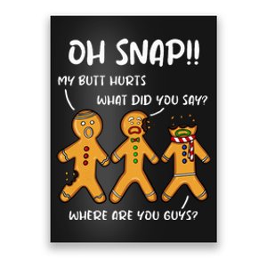 Gingerbread Man Cookie Oh Snap Christmas Funny Poster