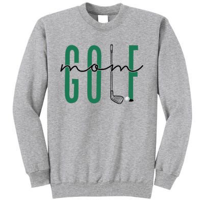 Golf Mom Crewneck Mothers Day Master Golf Tall Sweatshirt