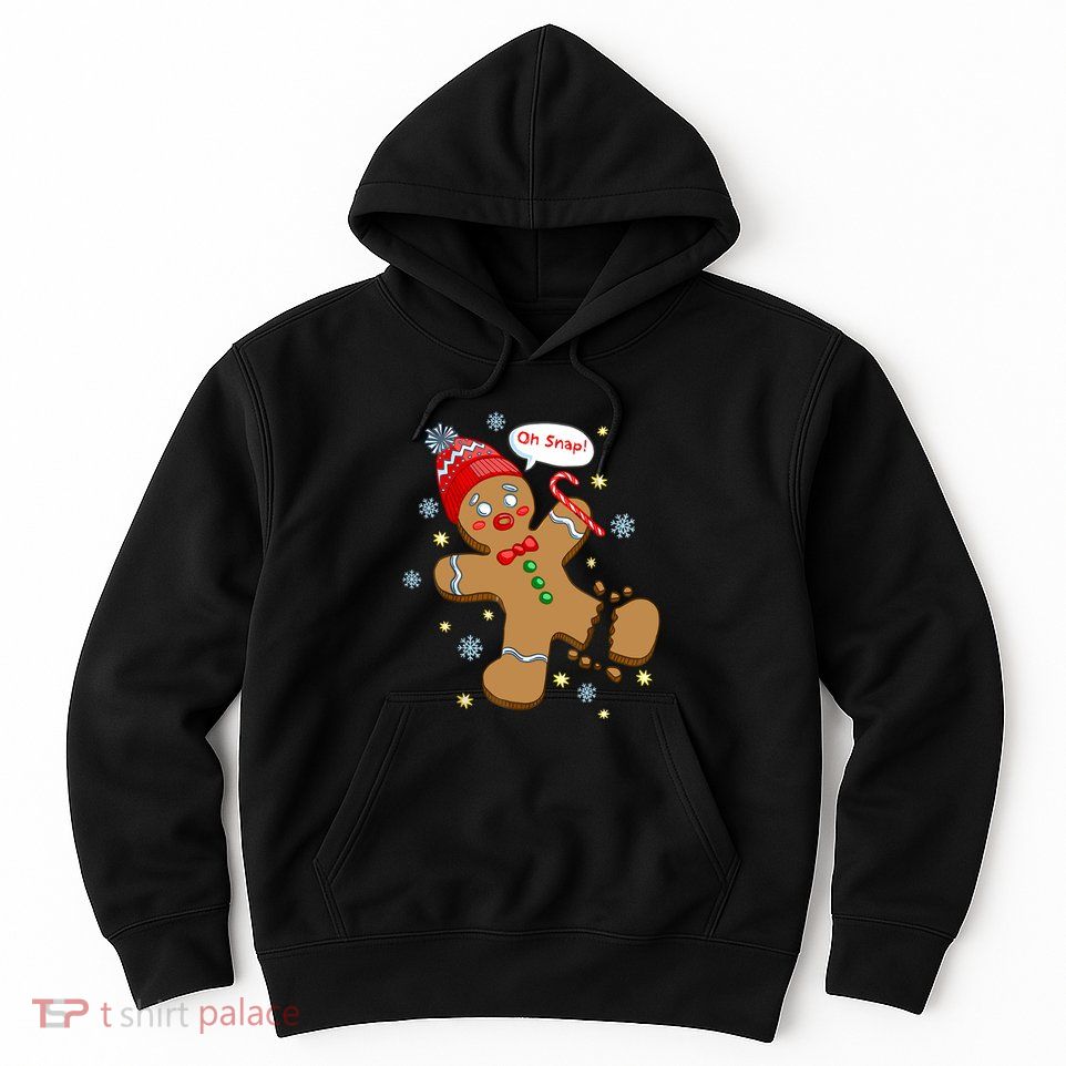 Gingerbread Man Cookie Xmas Oh Snap Funny Cute Christmas Hoodie