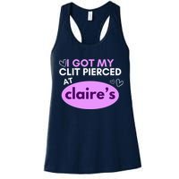 Got My C**T Pierced At Claires Womens Tank Top