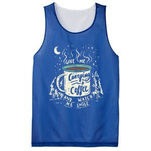 Give Me Coffee And Watch Me Smile I Coffee And Camping Gift Mesh Reversible Basketball Jersey Tank