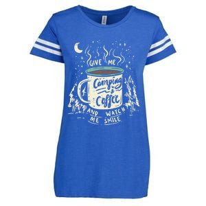 Give Me Coffee And Watch Me Smile I Coffee And Camping Gift Enza Ladies Jersey Football T-Shirt