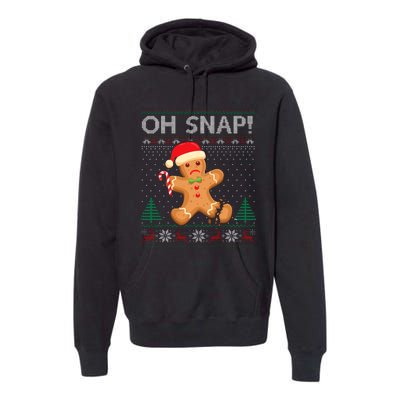 Gingerbread Man Cookie Ugly Sweater Oh Snap Christmas Premium Hoodie