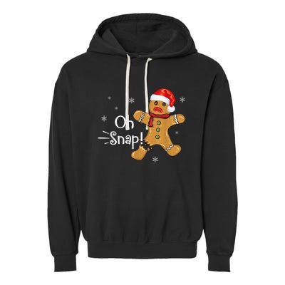 Gingerbread Man Cookie X-Mas Oh Snap Funny Cute Christmas Garment-Dyed Fleece Hoodie