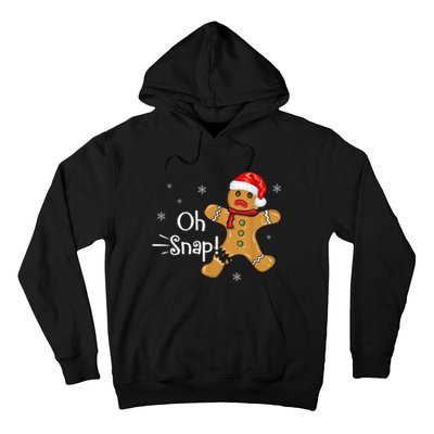 Gingerbread Man Cookie X-Mas Oh Snap Funny Cute Christmas Hoodie