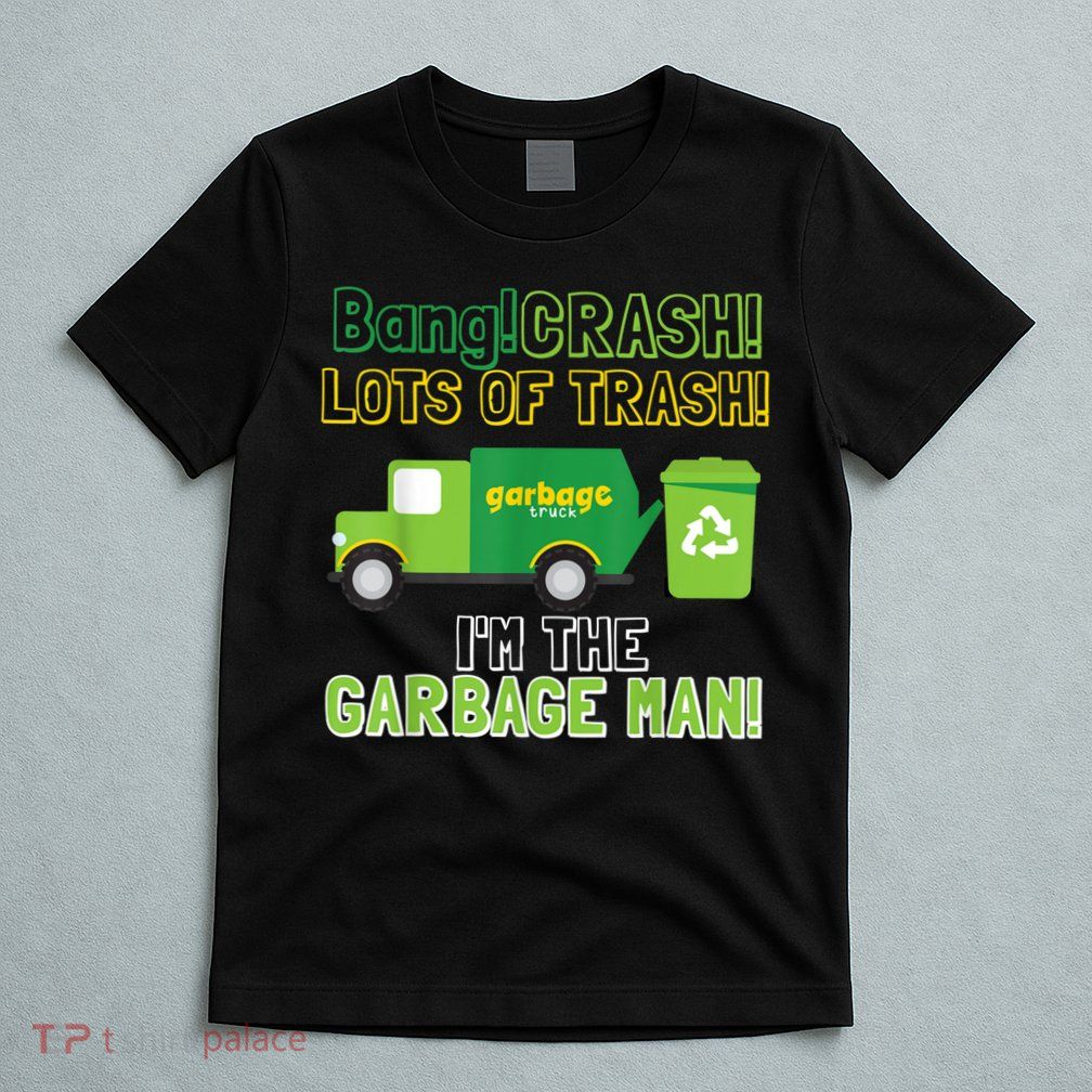 Garbage Man Costume Garbage Trucks Adults Kids & Toddlers T-Shirt