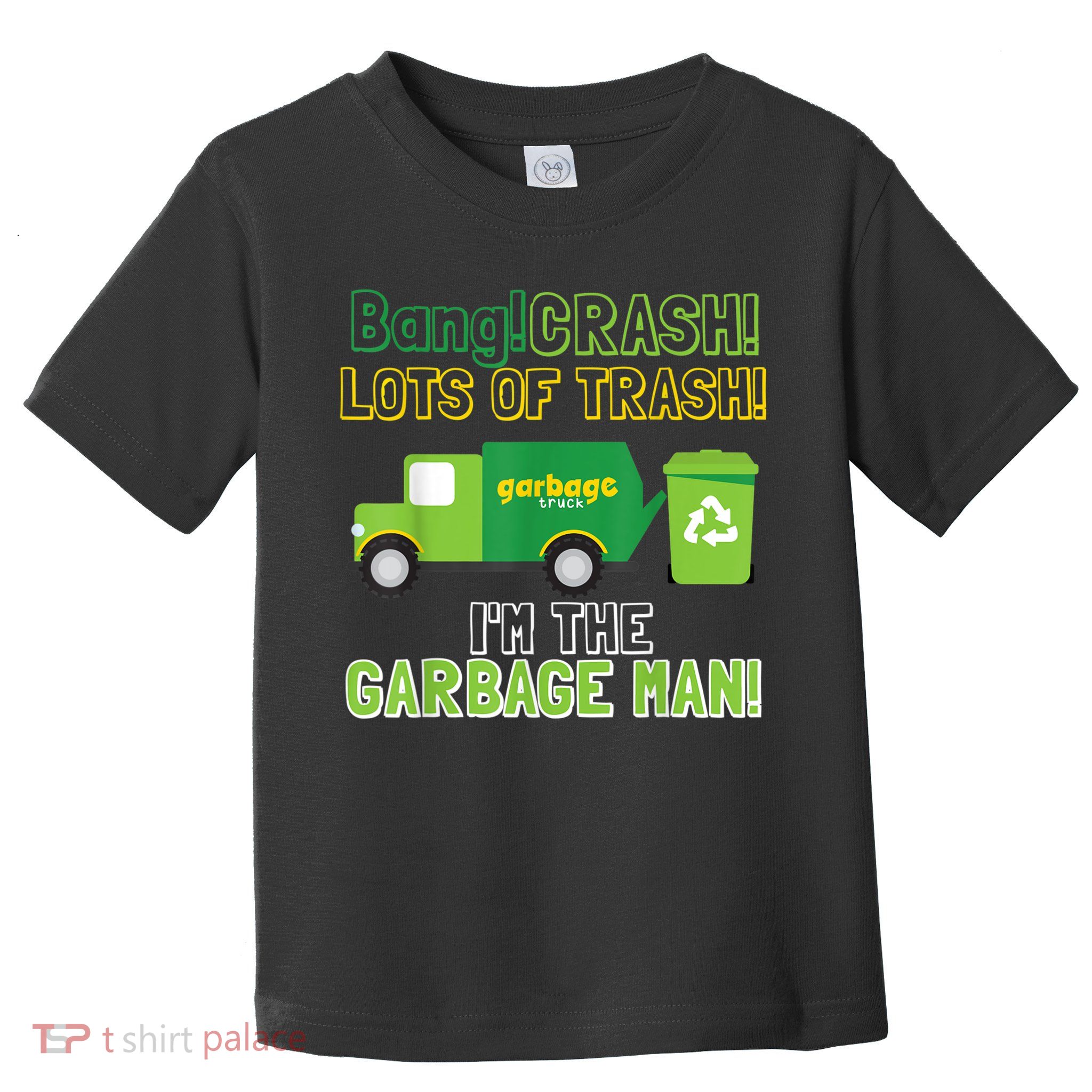 Garbage Man Costume Garbage Trucks Adults Kids & Toddlers Toddler T-Shirt
