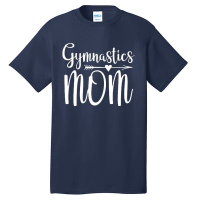 Gymnastics Mom Cute Gymnast Parent Tall T-Shirt