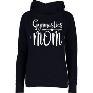 Gymnastics Mom Cute Gymnast Parent Womens Funnel Neck Pullover Hood