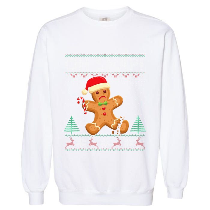 Gingerbread Man Cookie Ugly Sweater Oh Snap Xmas  Garment-Dyed Sweatshirt
