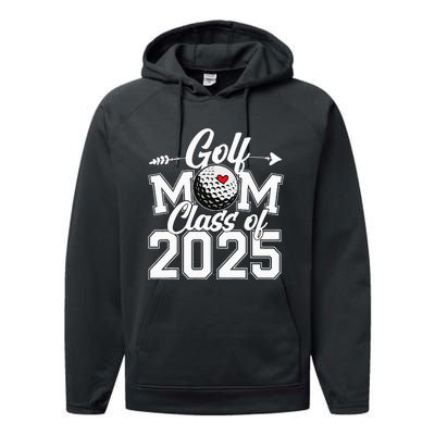 Golf Mom Class Of 2025 Graduation Senior Sport Fan Mama Performance Fleece Hoodie