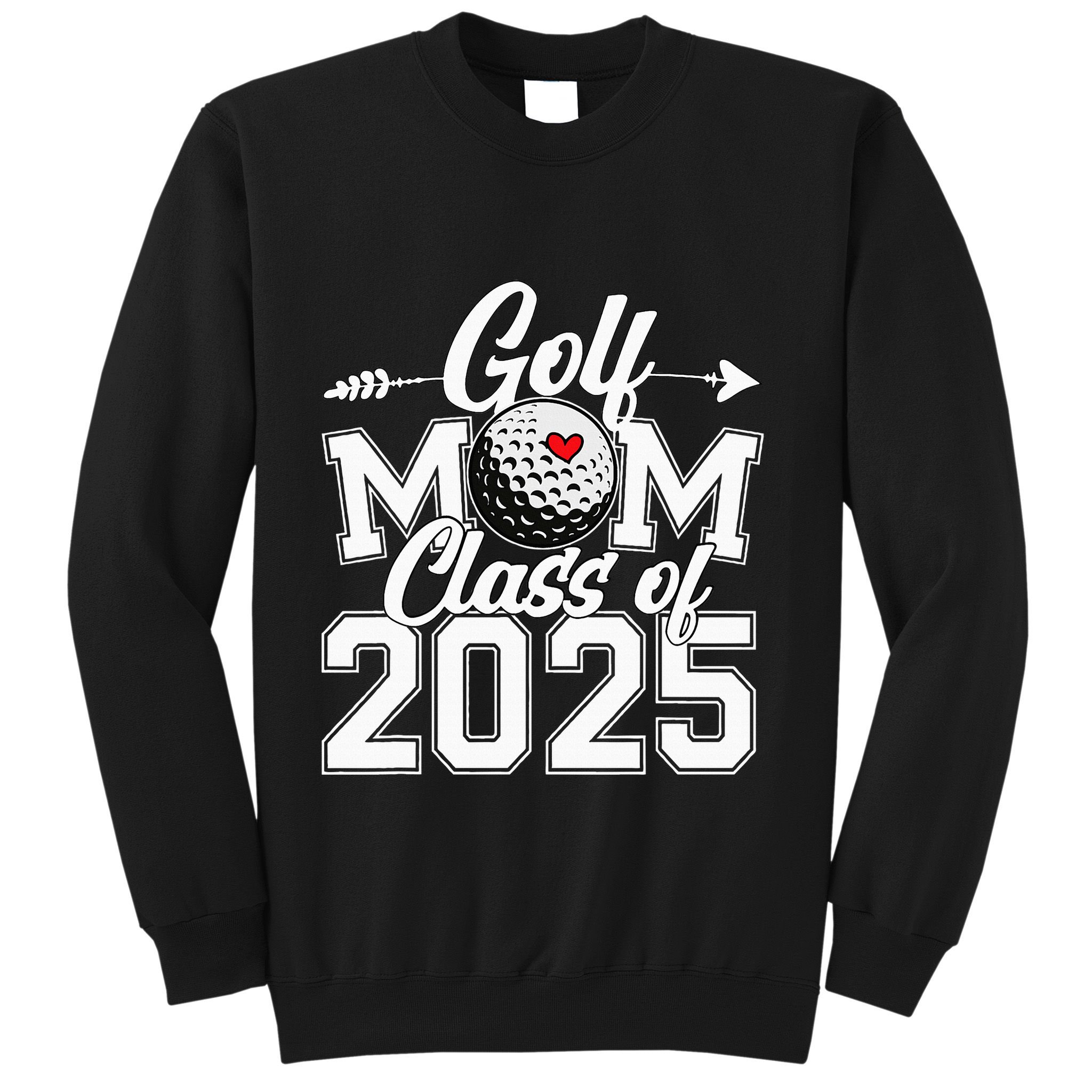 Golf Mom Class Of 2025 Graduation Senior Sport Fan Mama Sweatshirt