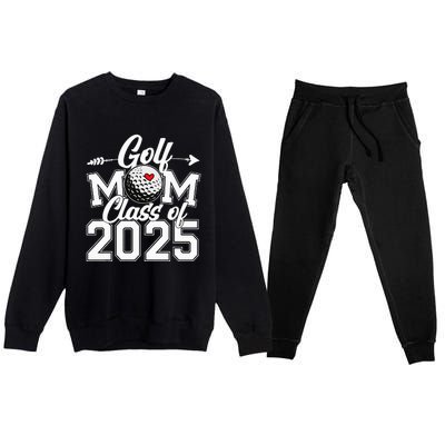 Golf Mom Class Of 2025 Graduation Senior Sport Fan Mama Premium Crewneck Sweatsuit Set