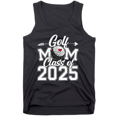 Golf Mom Class Of 2025 Graduation Senior Sport Fan Mama Tank Top