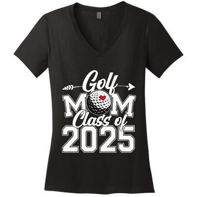 Golf Mom Class Of 2025 Graduation Senior Sport Fan Mama Women's V-Neck T-Shirt