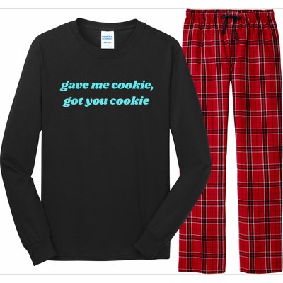 Gave Me Cookie Got You Cookie Long Sleeve Pajama Set