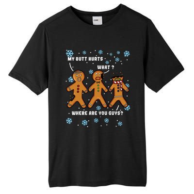 Gingerbread Man Cookie My Butt Hurts Funny Christmas Tall Fusion ChromaSoft Performance T-Shirt