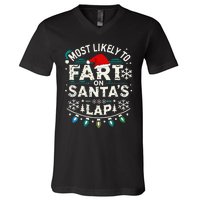 Group Matching Christmas Most Likely To Fart On Santas Lap V-Neck T-Shirt