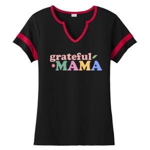 Grateful Mama Cute Mother's Day Gift Ladies Halftime Notch Neck Tee