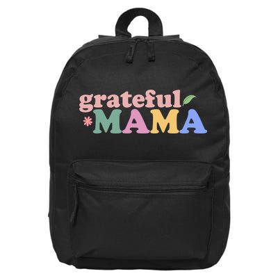 Grateful Mama Cute Mother's Day Gift 16 in Basic Backpack