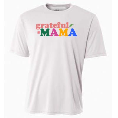 Grateful Mama Cute Mother's Day Gift Cooling Performance Crew T-Shirt