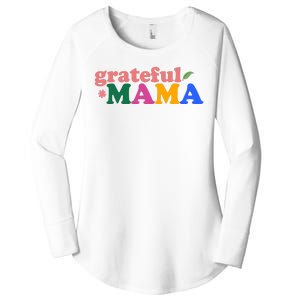 Grateful Mama Cute Mother's Day Gift Women's Perfect Tri Tunic Long Sleeve Shirt