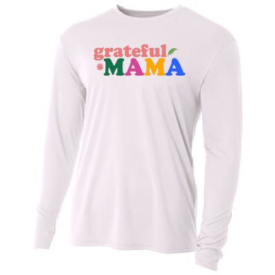 Grateful Mama Cute Mother's Day Gift Cooling Performance Long Sleeve Crew