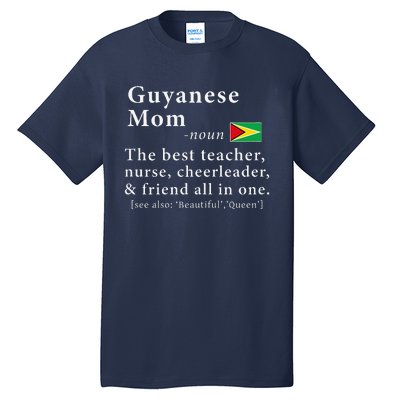 Guyanese Mom Definition Guyana Flag Mothers Day Tall T-Shirt