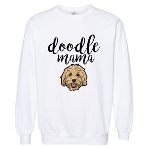 Goldendoodle Mom Doodle Mama Cute Golden Doodle Dog Garment-Dyed Sweatshirt