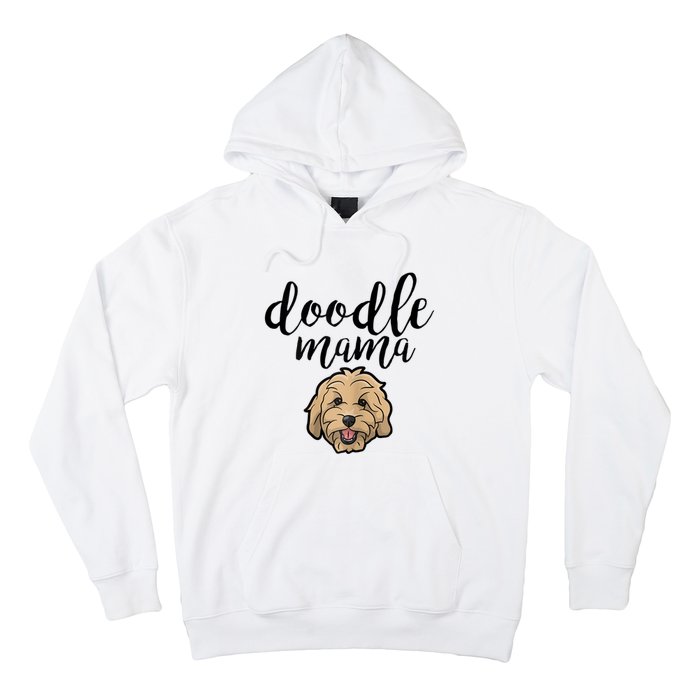 Goldendoodle Mom Doodle Mama Cute Golden Doodle Dog Hoodie