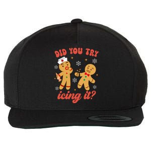 Gingerbread Man Did You Try Icing It Funny Christmas Nurse Gift Wool Snapback Cap