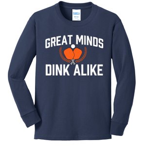 Great Minds Dink Alike Pickleball Player Pickleballers Kids Long Sleeve Shirt