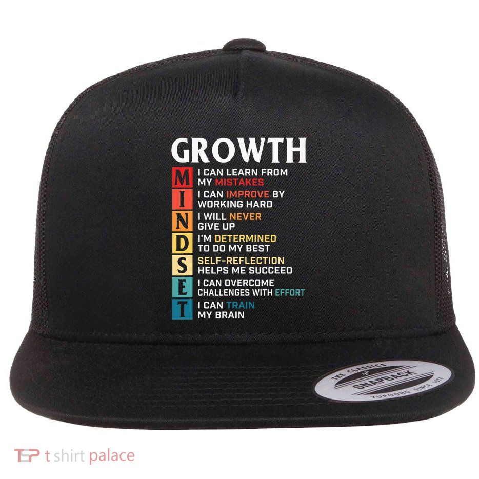 Growth Mindset Definition Motivational Quote Inspiration Flatbill Hat