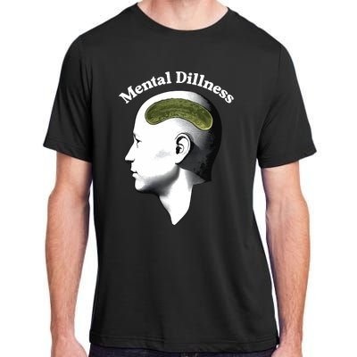 Gotfunny Mental Dillness Adult ChromaSoft Performance T-Shirt