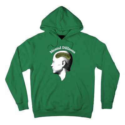 Gotfunny Mental Dillness Hoodie