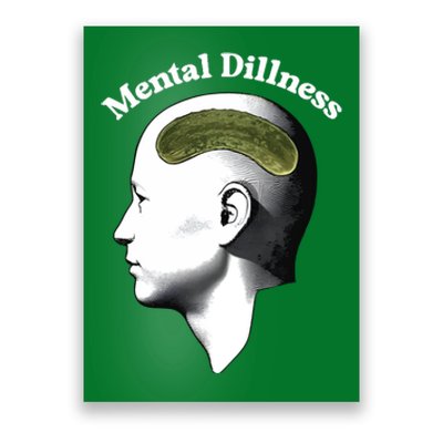 Gotfunny Mental Dillness Poster