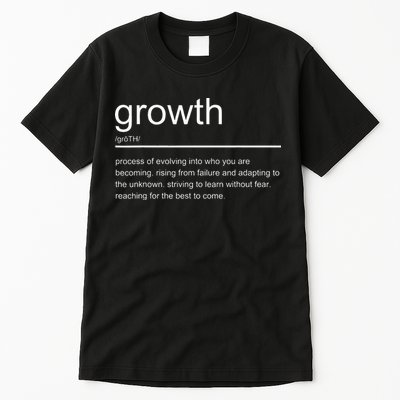 Growth Mindset Definition Quotes Entrepreneur Gifts School Tall T-Shirt
