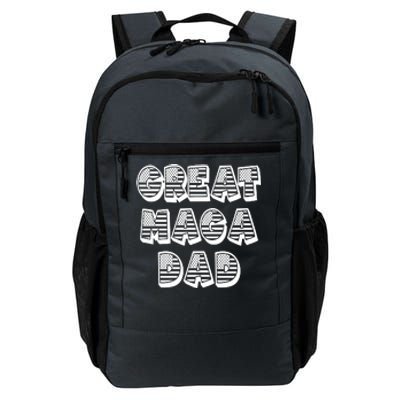 Great MAGA DAD Donald Trump Supporter Father Gift Daily Commute Backpack