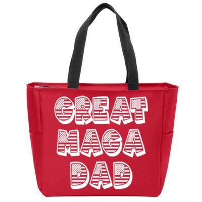 Great MAGA DAD Donald Trump Supporter Father Gift Zip Tote Bag