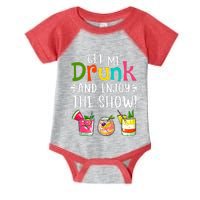 Get Me Drunk And Enjoy The Show Funny Cocktail Infant Baby Jersey Bodysuit