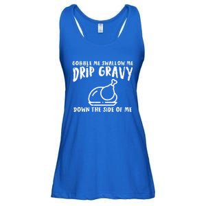 Gobble Me Drip Gravy Turkey Funny Thanksgiving Gift Ladies Essential Flowy Tank