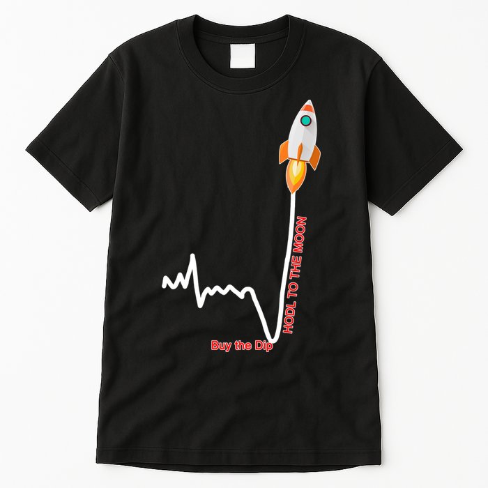 GME Stock AMC Hold To The Moon Buy The Dip Tall T-Shirt