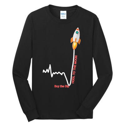 GME Stock AMC Hold To The Moon Buy The Dip Tall Long Sleeve T-Shirt