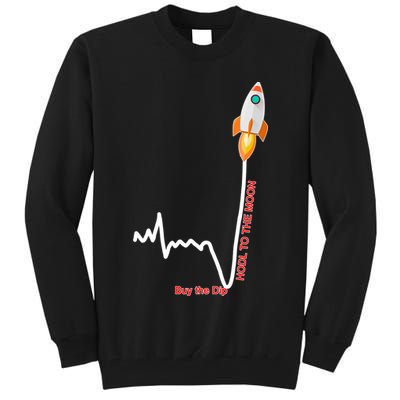 GME Stock AMC Hold To The Moon Buy The Dip Tall Sweatshirt
