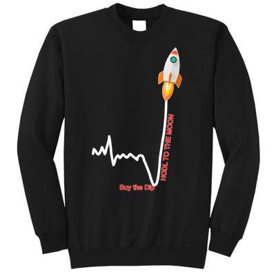 GME Stock AMC Hold To The Moon Buy The Dip Tall Sweatshirt