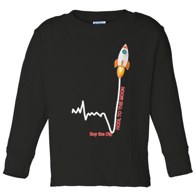 GME Stock AMC Hold To The Moon Buy The Dip Toddler Long Sleeve Shirt