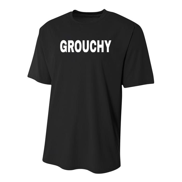 GROUCHY Mood Emotion Bold White Text Youth Performance Sprint T-Shirt