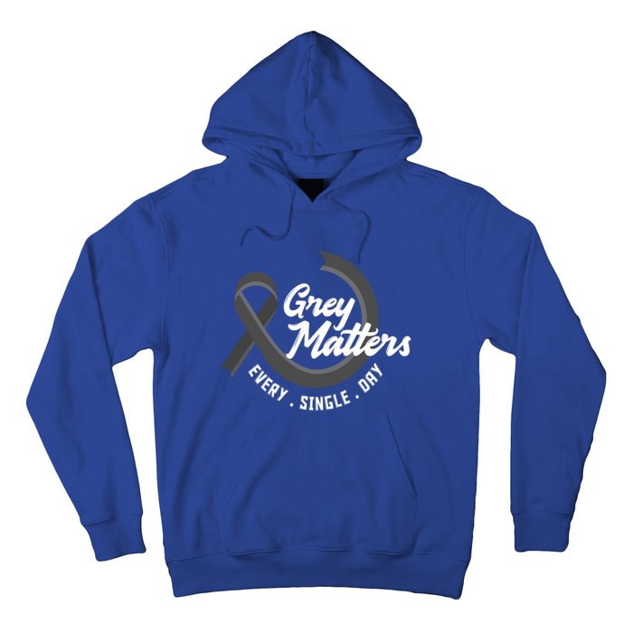 Grey Matters Every Single Day Fighter Brain Tumor Awareness Gift Hoodie